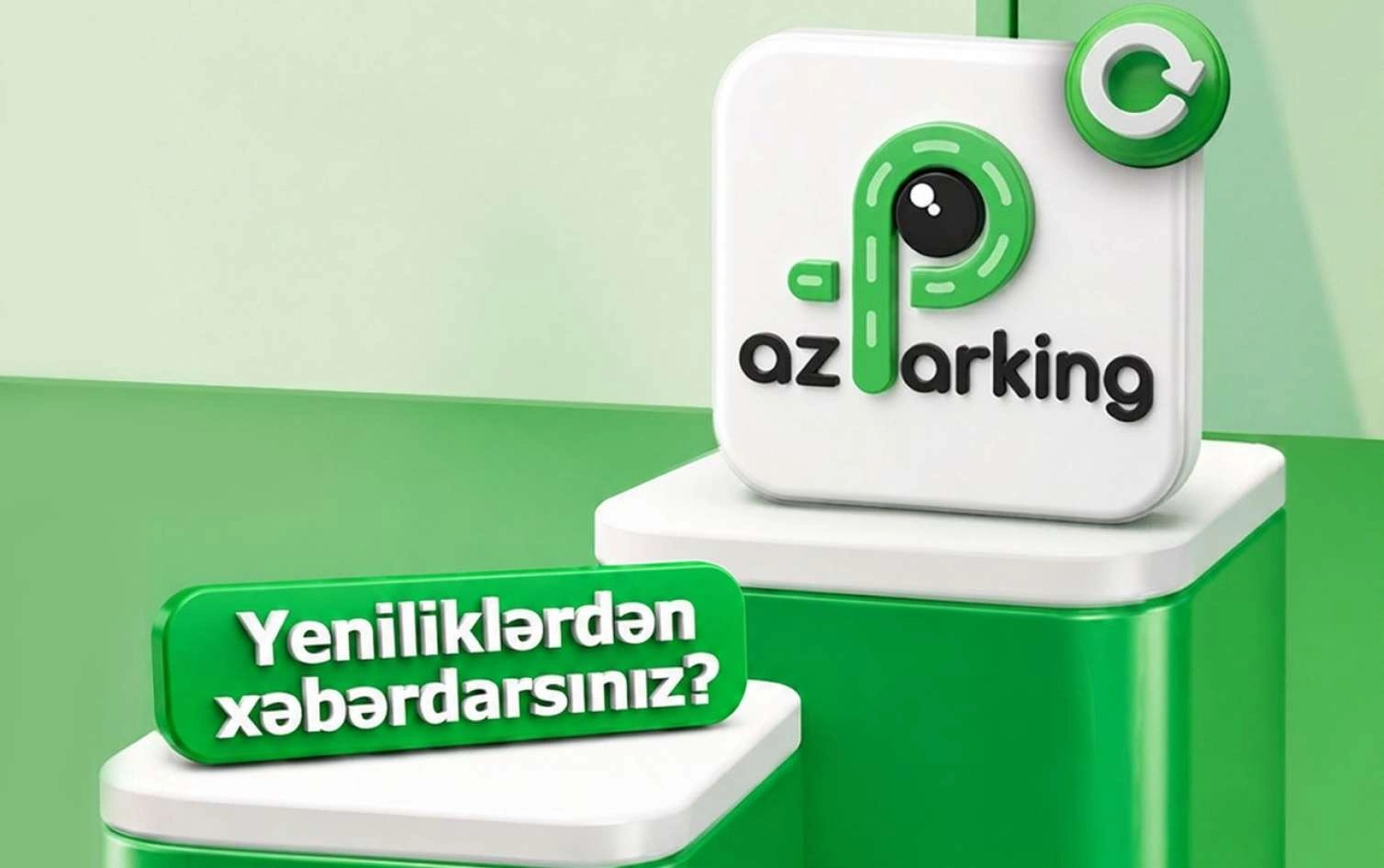 “AzParking”in mobil tətbiqi yeniləndi