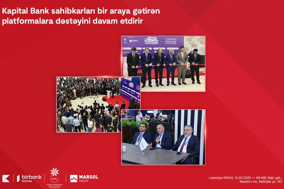 “Kapital Bank” sahibkarları bir araya gətirən platformalara dəstəyini davam etdirir