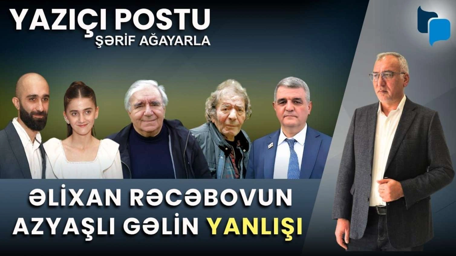 “Rüstəm İbrahimbəyovu təhqir edən Ayaz Salayev” -