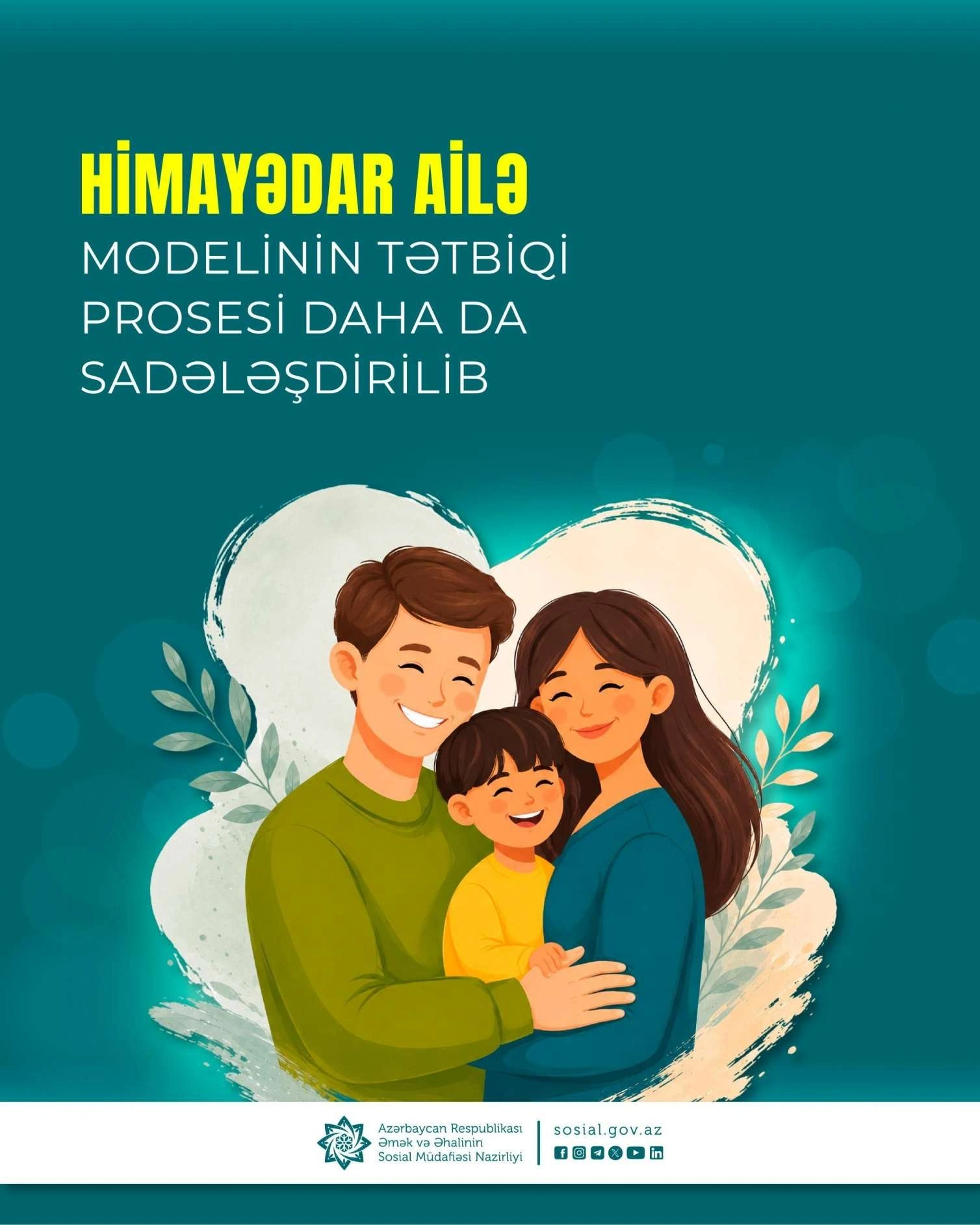 Himayədar ailə modelinin tətbiqi prosesi daha da sadələşdirilib
