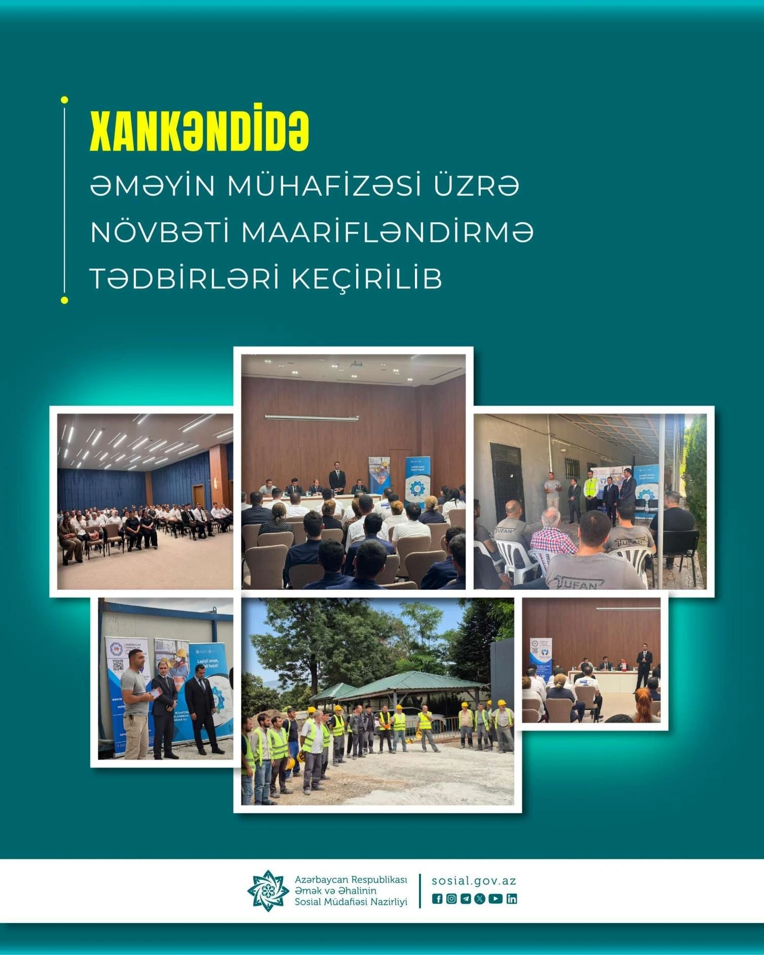 Əməyin mühafizəsi üzrə növbəti maarifləndirmə tədbirləri Xankəndidə keçirilib