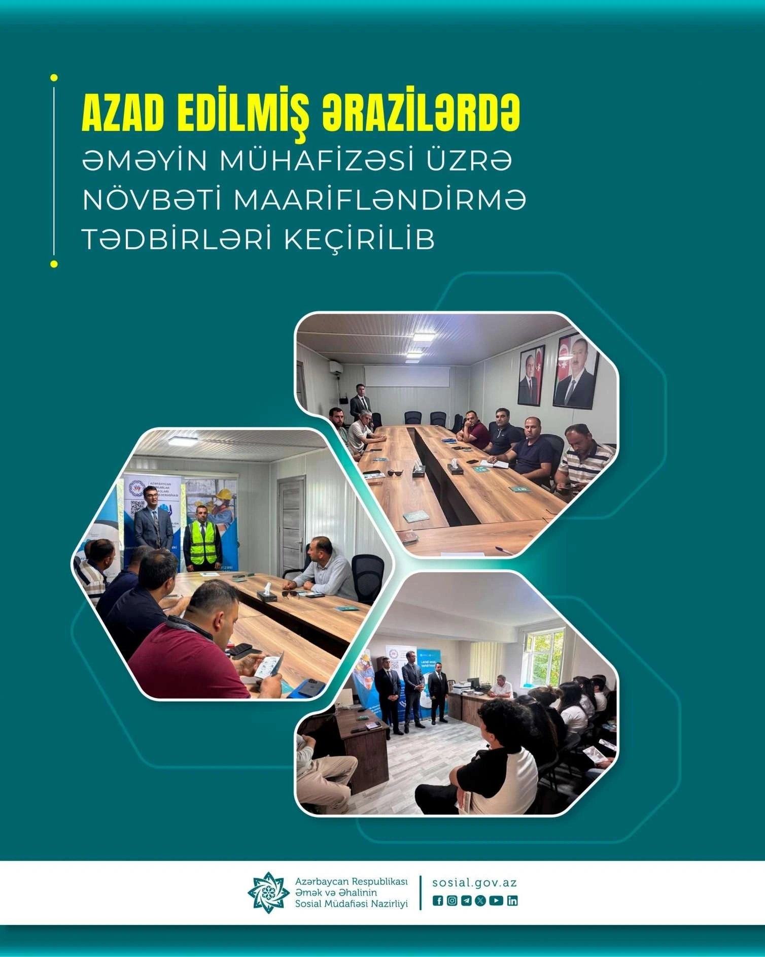 Azad edilmiş ərazilərdə əməyin mühafizəsi üzrə növbəti maarifləndirmə tədbirləri keçirilib
