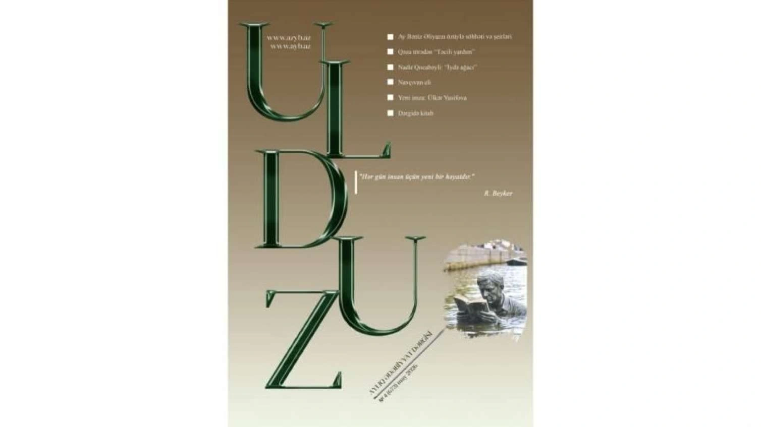May “Ulduz”u işıq üzü gördü